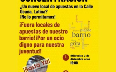 Asociaciones vecinales de Latina convocan una concentración contra los locales de apuestas en el barrio